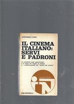 Il cinema italiano: servi e padroni