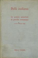 Belli italiano. 1. Le poesie anteriori al periodo romanesco