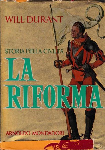 La riforma (1300-1564) - Will Durant - copertina