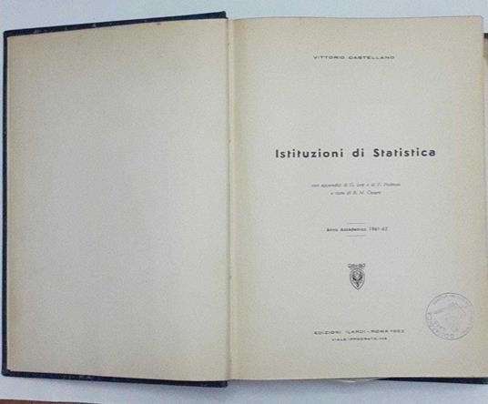 Istituzioni di statistica. Anno accademico 1961-62 - Vittorio Castellano - copertina