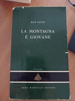 La montagna è giovane