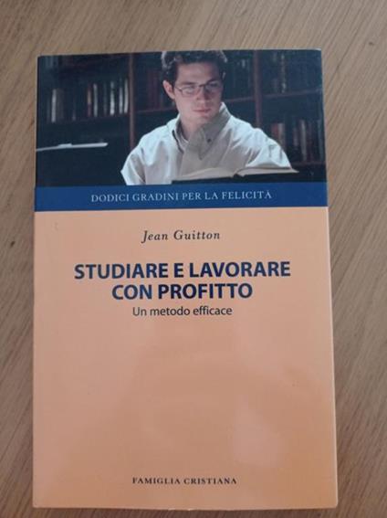 Studiare e lavorare con profitto - copertina