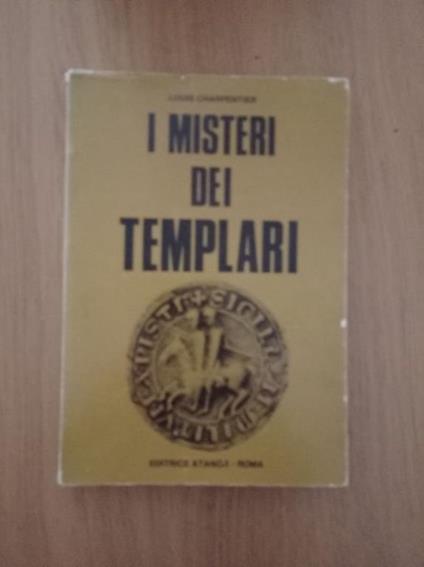 I misteri dei templari - Louis Charpentier - copertina