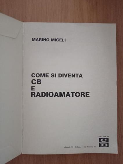 Come si diventa CB e radioamatore - Marino Miceli - copertina