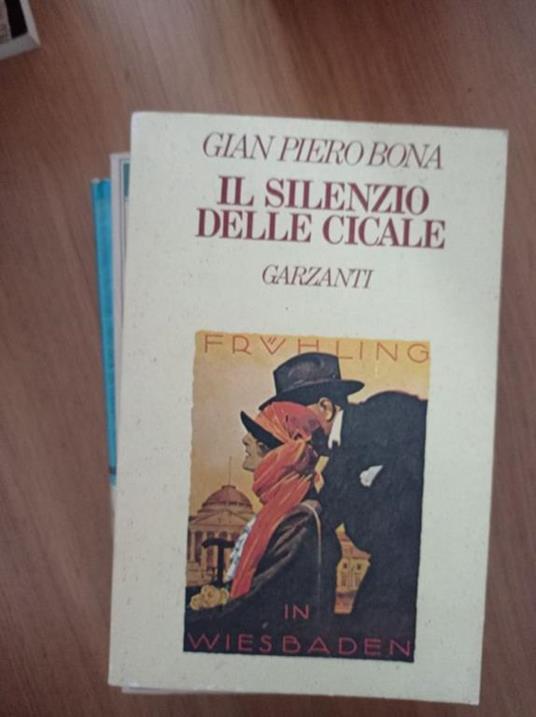 Il silenzio delle cicale - Gian Piero Bona - copertina