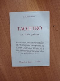 Taccuino. Un diario spirituale - Jiddu Krishnamurti - Libro Usato -  Astrolabio Ubaldini - | IBS