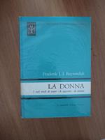 La DONNA i suoi modi di essere - di apparire - di esistere