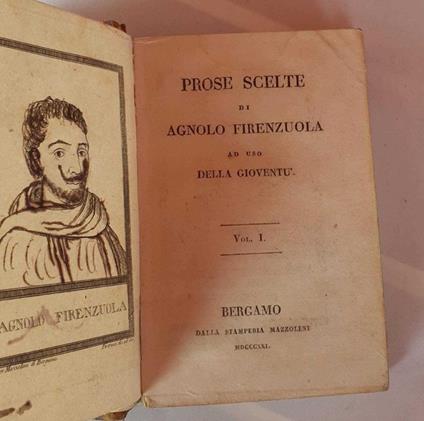 Prose scelte di Agnolo Firenzuola ad uso della gioventu'. L'Asino d'oro di Apulejo. Volume I II - Agnolo Firenzuola - copertina