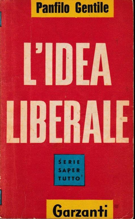 L' idea Liberale - Panfilo Gentile - copertina