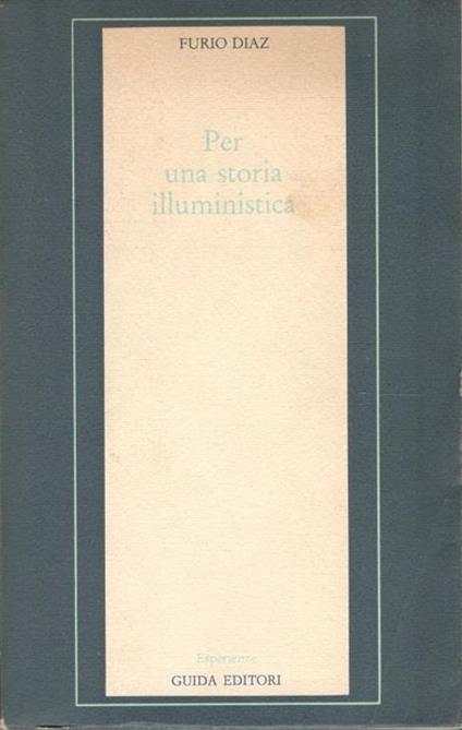 Per una storia illuministica - Furio Diaz - copertina