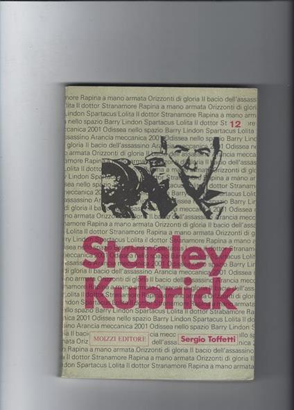 Stanley Kubrik - Sergio Toffetti - copertina