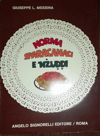 Norma, Sparacanaci & n'zuddi - Giuseppe L. Messina - copertina