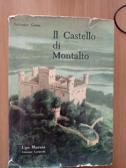 Il Castello di Montalto - Salvator Gotta - copertina