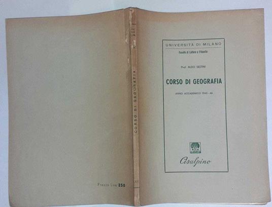 Corso di geografia. Anno accademico 1945-46 - Aldo Sestini - copertina