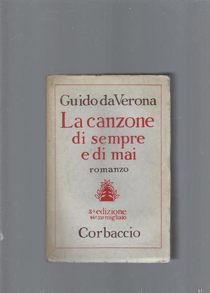 La canzone di sempre e di mai - Guido Da Verona - copertina