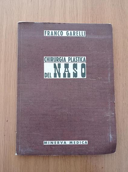 Chirurgia plastica del naso - Franco Garelli - copertina