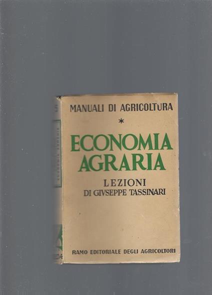 Economia agraria - Giuseppe Tassinari - copertina