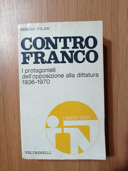 Contro Franco - Sergio Vilar - copertina