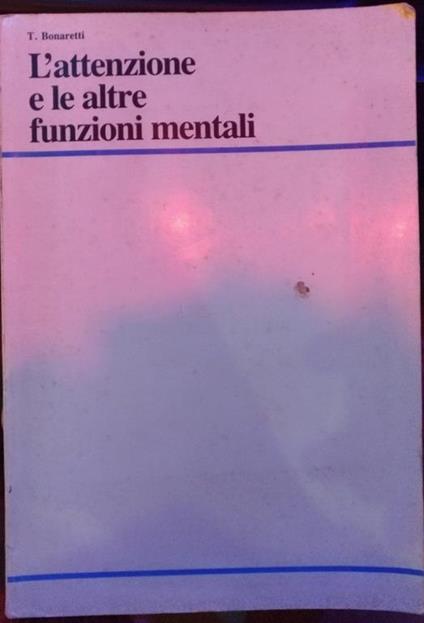 L' attenzione e le altre funzioni mentali - copertina