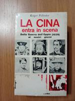 La Cina entra in scena Dalla Guerra dell'Oppio ai nostri giorni