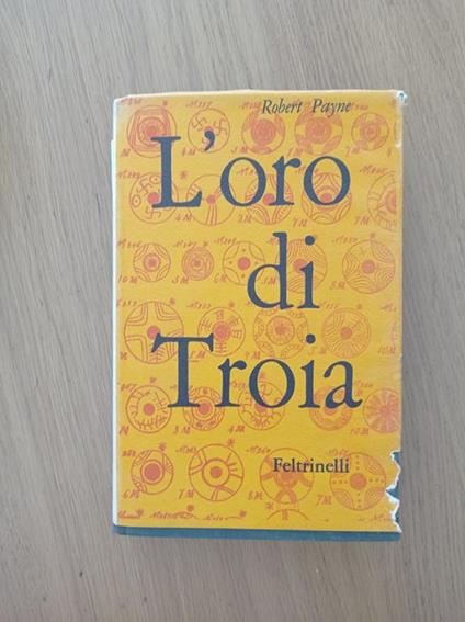 L' oro di Troia - Robert Payne - copertina