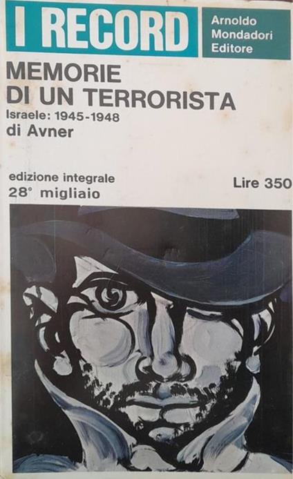 Memorie di un terrorista. Israele 1945-1948 - Avner - copertina