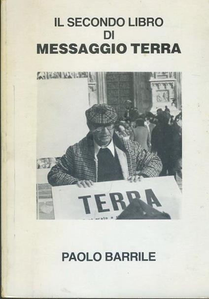 Il secondo libro di messaggio terra - Paolo Barrile - copertina