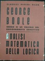 Analisi matematica della logica. Saggio di un calcolo del ragionamento deduttivo