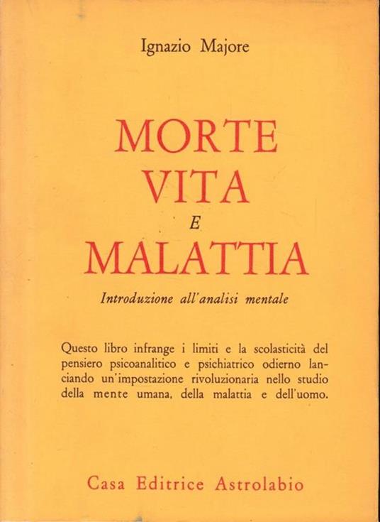 Morte vita e malattia - Ignazio Majore - copertina