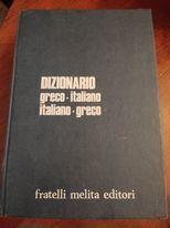 Dizionario greco-italiano italiano-greco - Libro Usato - Fratelli Melita -  | IBS