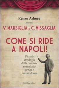 Come si ride a Napoli. Con DVD - Renzo Arbore - copertina