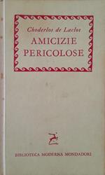 Amicizie pericolose