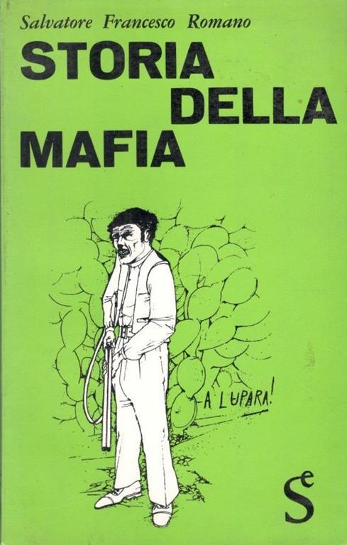 Storia della mafia - Salvatore F. Romano - copertina