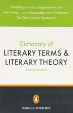 The Penguin Dictionary of Literary Terms and Literary Theory