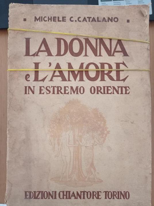 La Donna e l'amore in Estremo Oriente - Michele Catalano - copertina