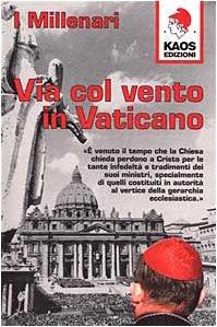 Via col vento in Vaticano - I Millenari - copertina