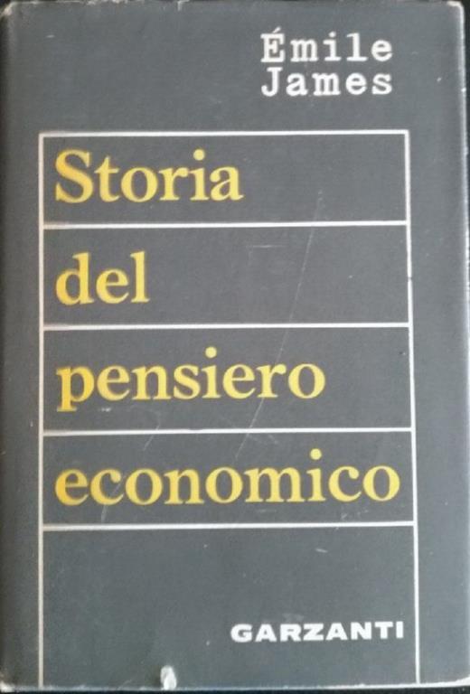 Storia del pensiero economico - Emile James - copertina