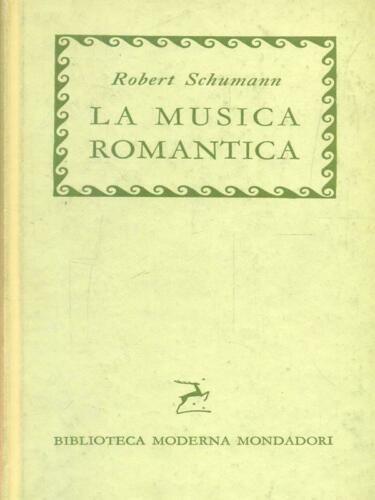 La musica romantica - Robert Schumann - copertina