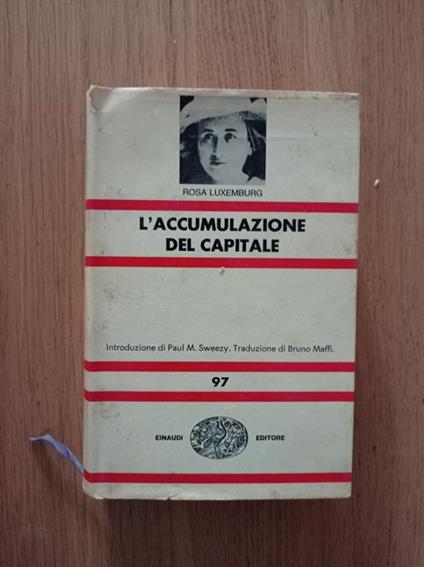 L' accumulazione del capitale - Rosa Luxemburg - copertina