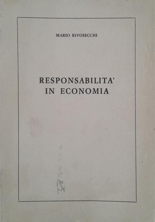 Responsabilità in economia - Mario Rivosecchi - copertina