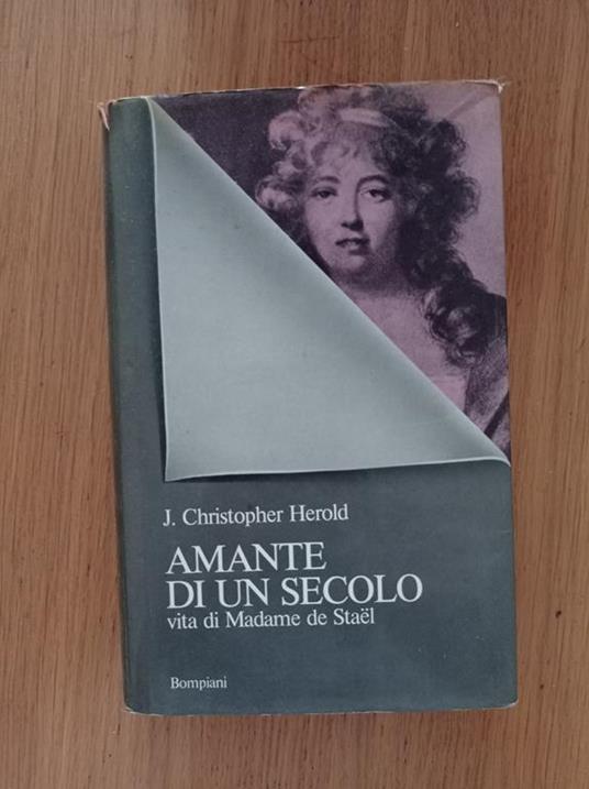 Amante di un secolo - J. Christopher Herold - copertina