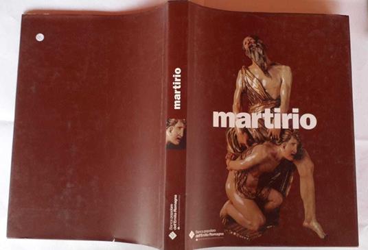 Martirio. Il sacrificio di se' nelle tradizioni religiose - copertina