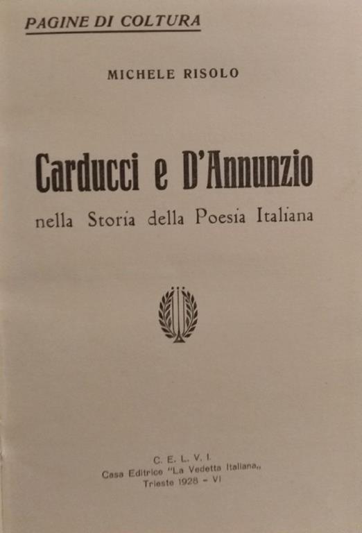 Carducci e D annunzio nella Storia della Poesia italiana Michele