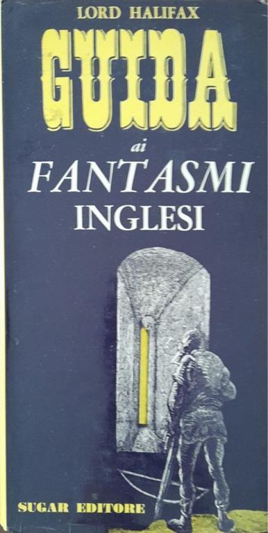 Guida ai fantasmi inglesi - Lord Halifax - copertina