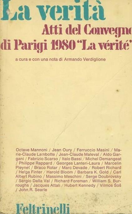 La verità. Atti del convegno di Parigi 1980 "La vérité" - Armando Verdiglione - copertina