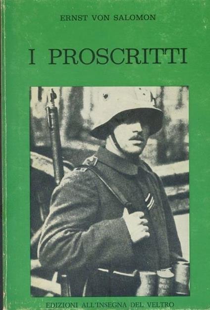 I proscritti - Ernst von Salomon - copertina