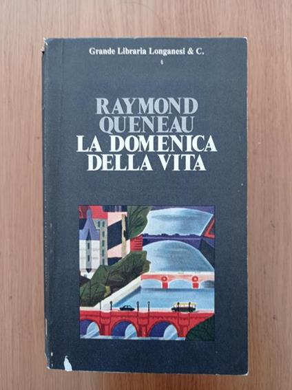 La domenica della vita - Raymond Queneau - copertina