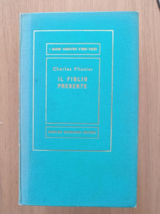 Il figlio presente - Charles Plisnier - copertina