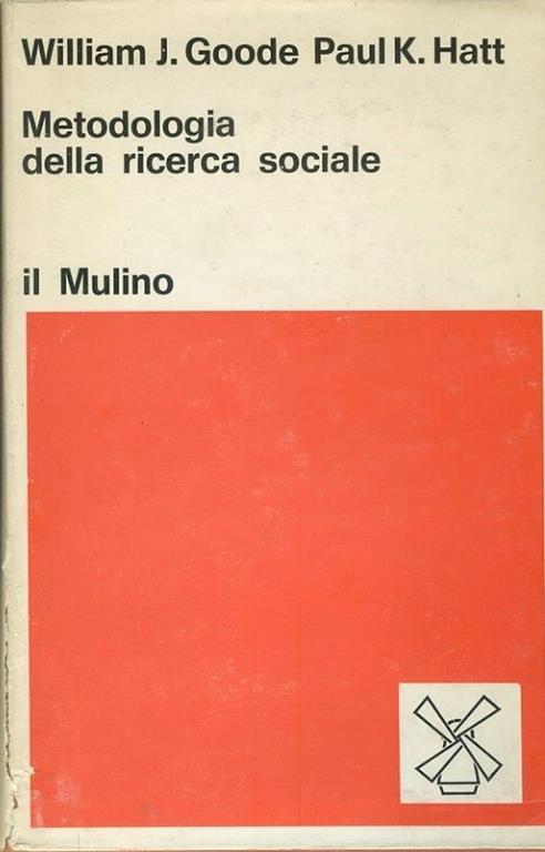 Metodologia della ricerca sociale - William J. Goode - copertina