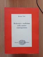 Modernità e tradizione nella musica contemporanea